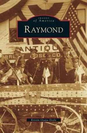 Raymond de Kristin Ozana Doyle
