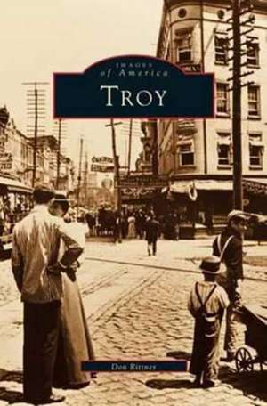 Troy (Revised) de Don Rittner