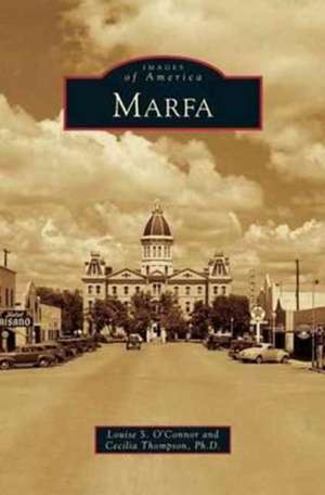 Marfa de Louise S. O'Connor