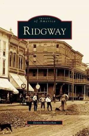 Ridgway de Dennis McGeehan