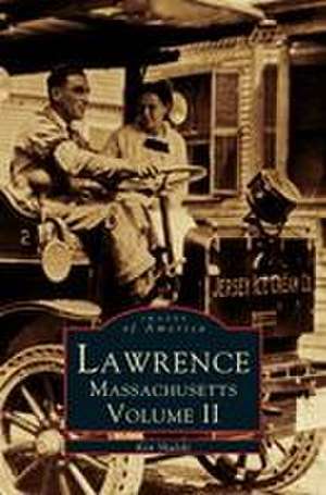 Lawrence, Volume II de Ken Skulski