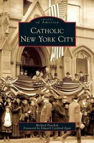 Catholic New York City de Richard Panchyk