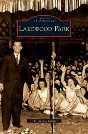 Lakewood Park de The Guinan Family