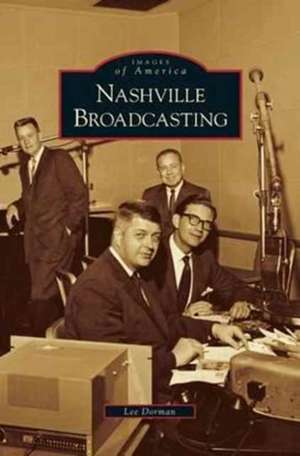 Nashville Broadcasting de Lee Dorman