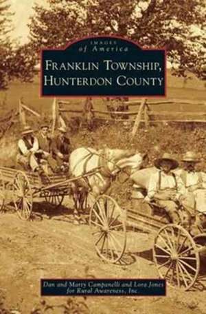 Franklin Township, Hunterdon County de Dan Campanelli