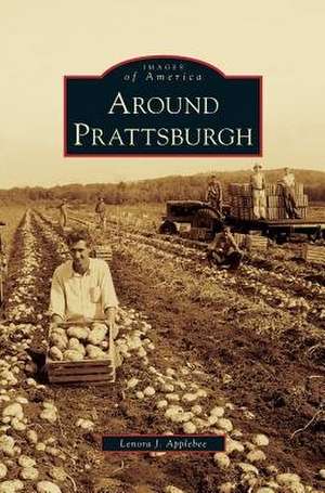 Around Prattsburgh de Lenora J. Applebee