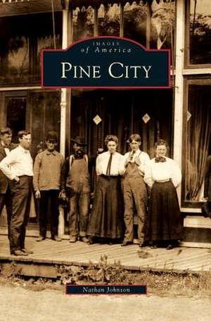 Pine City de Nathan Johnson