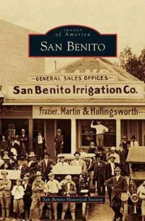 San Benito de San Benito Historical Society