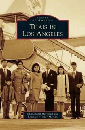 Thais in Los Angeles de Chanchanit Martorell