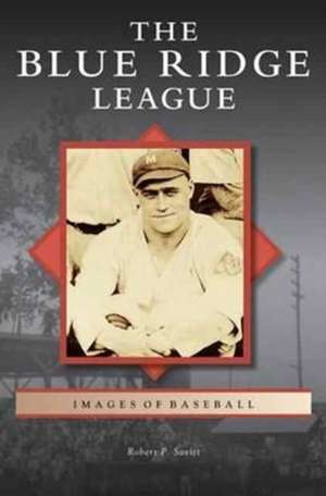 Blue Ridge League de Robert P. Savitt