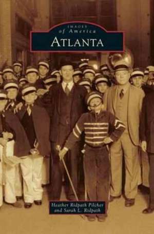 Atlanta de Heather Ridpath Pilcher