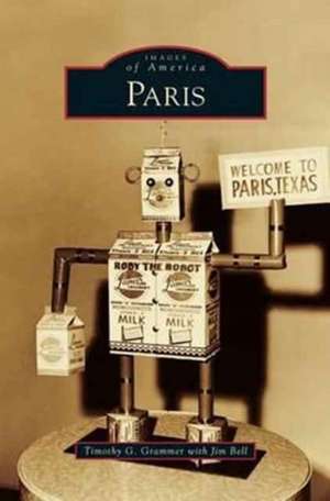 Paris de Timothy G. Grammer