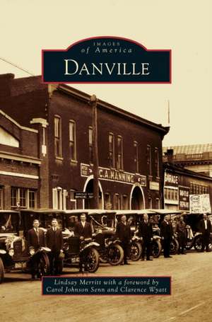 Danville de Lindsay Merritt