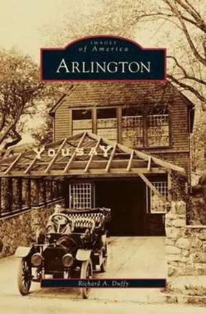 Arlington de Richard a. Duffy