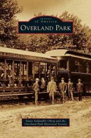 Overland Park de Suzee SoldanEls Oberg