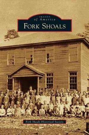 Fork Shoals de Fork Shoals Historical Society