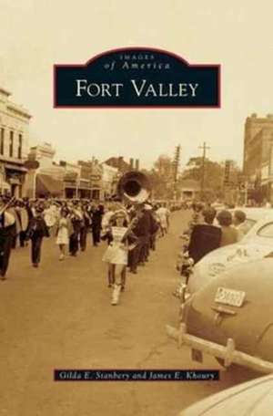 Fort Valley de Gilda E. Stanbery