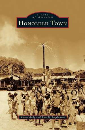 Honolulu Town de Laura Ruby