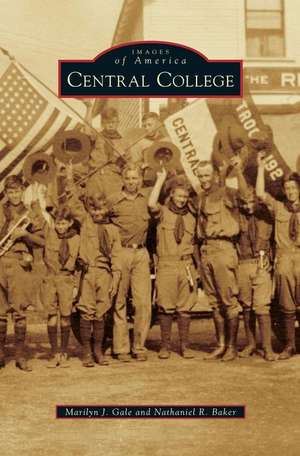 Central College de Marilyn J. Gale