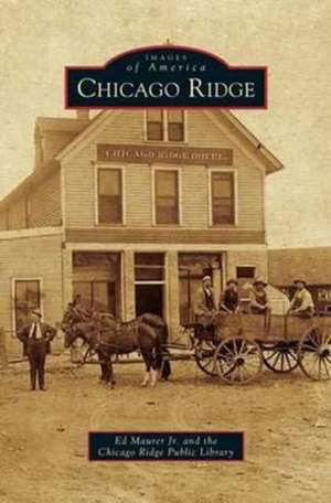 Chicago Ridge de Ed Jr. Maurer