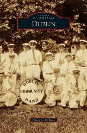 Dublin de Nancy L. Richison