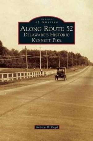 Along Route 52 de Andrew D. Engel