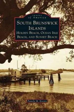 South Brunswick Islands de Pamela M. Koontz