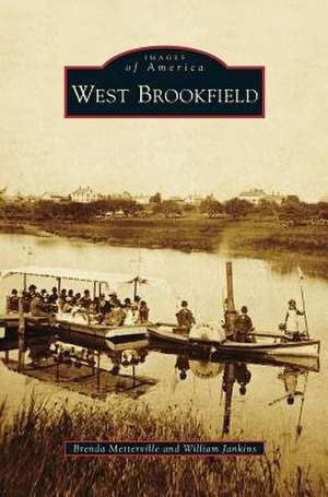 West Brookfield de Brenda Metterville