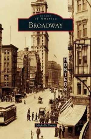 Broadway de Michelle Young