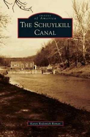 Schuylkill Canal de Karen Rodemich Roman