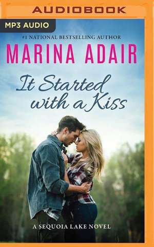 It Started with a Kiss de Marina Adair