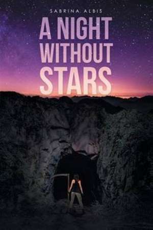 A Night without Stars de Sabrina Albis