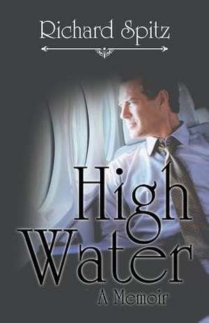 High Water de Richard Spitz