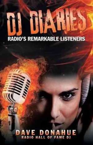 DJ Diaries de Dave Donahue