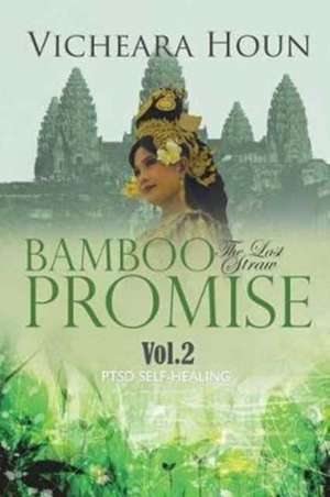 Bamboo Promise de Vicheara Houn