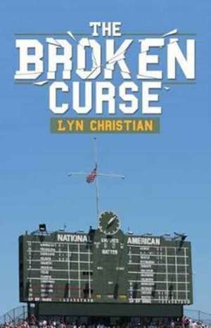 The Broken Curse de Lyn Christian