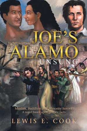 Joe'S Alamo de Lewis E. Cook