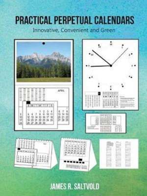 Practical Perpetual Calendars de James R. Saltvold