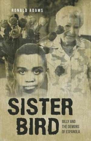 Sister Bird de Ronald Adams