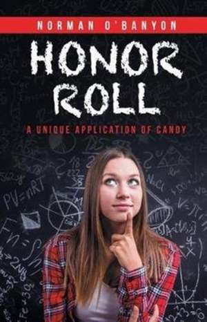 Honor Roll de Norman O'Banyon