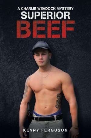 Superior Beef de Kenny Ferguson