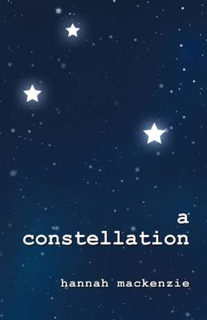 A Constellation de Hannah MacKenzie