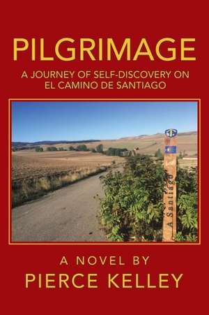 Pilgrimage de Pierce Kelley