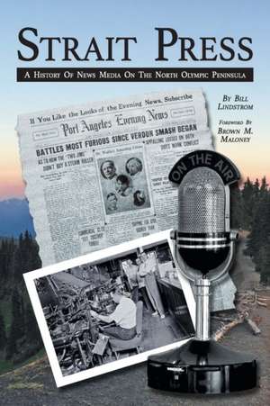 Strait Press de Bill Lindstrom