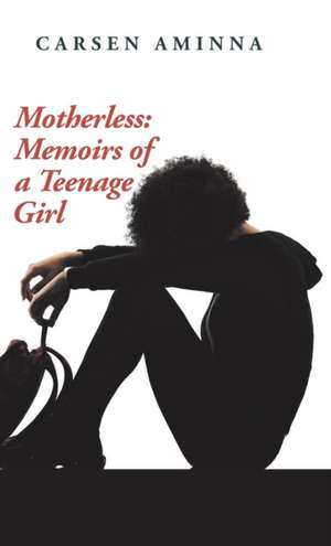 Motherless de Carsen Aminna