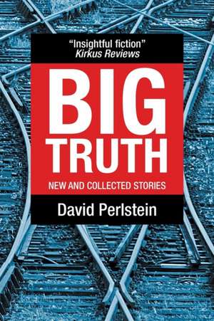 Big Truth de David Perlstein