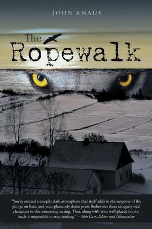 The Ropewalk de John Knauf