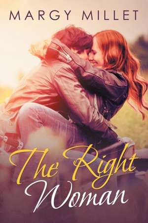 The Right Woman de Margy Millet