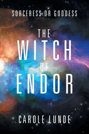 The Witch of Endor de Carole Lunde