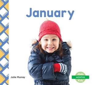 JANUARY